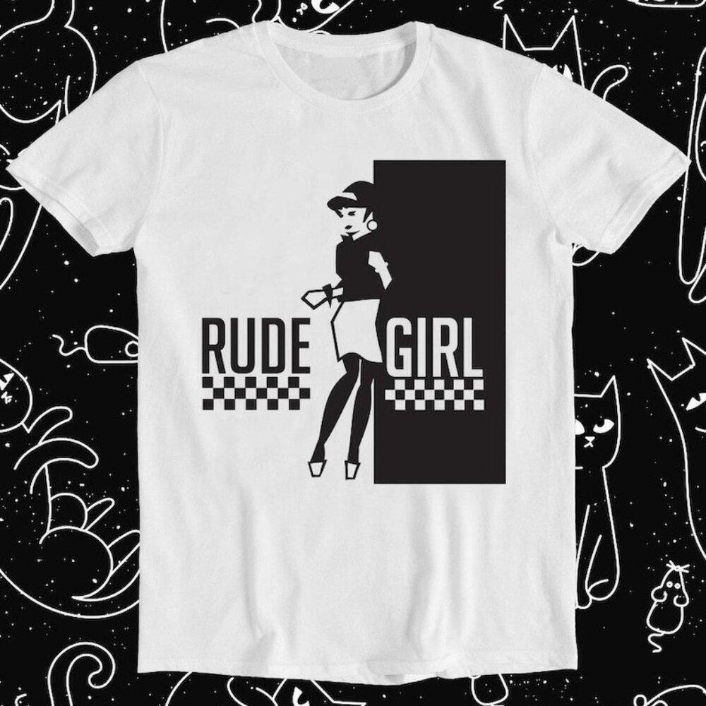Rudegirl Ska Skinhead Reggae Meme Graphic T-Shirt Funny  Fan Tee